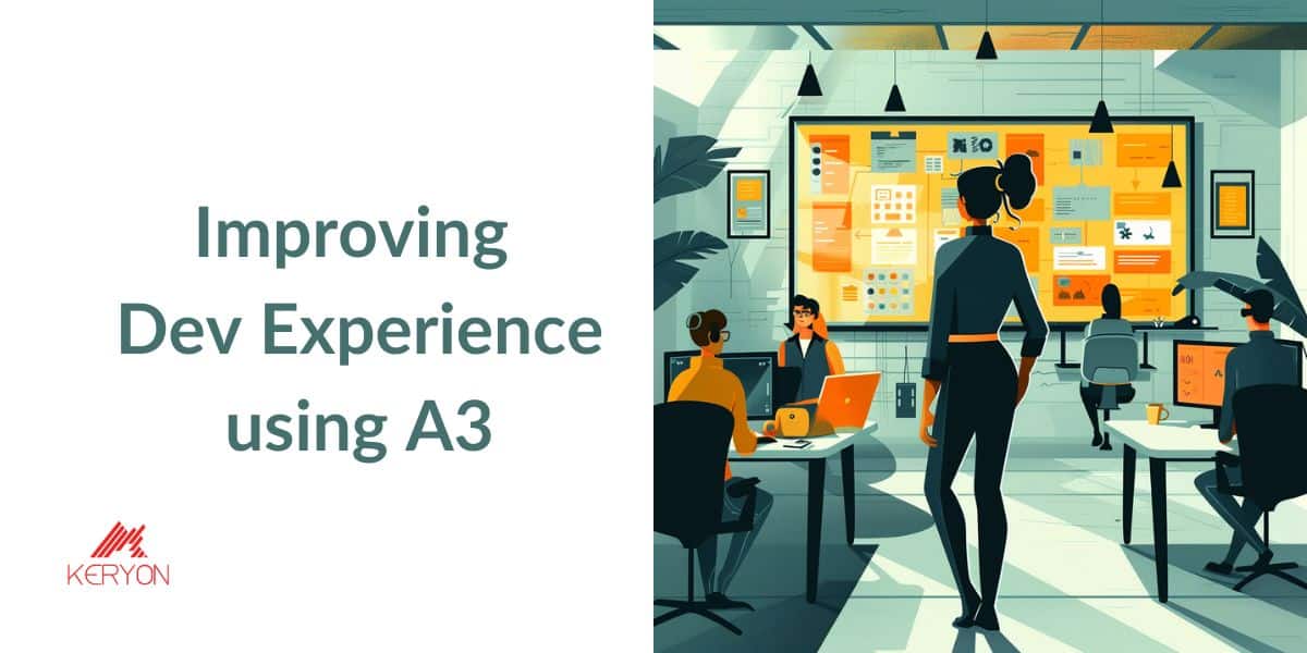 Improving Developer Experience using A3 Problem-Solving